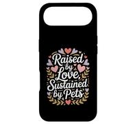 Raised by Love Sustained by Pets Lover Coque pour iPhone Air