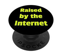 Raised by The Internet Funny Gen Z Tees Mugs and Decor PopSockets PopGrip Adhésif