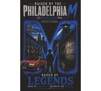 Raised by the Philadelphia M: The Charlie Davis Story
