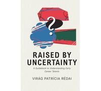Raised by Uncertainty: A Guidebook to Understanding Early Career Talents and the Two-Wave Reality of Gen Z After COVID-19