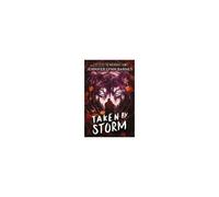 Raised By Wolves: Taken By Storm
