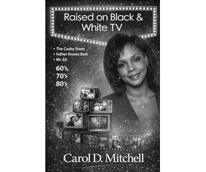Raised on Black & White TV