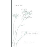 Raised on Dua and Discipline: A Daughter’s Journey of Faith, Patience, and Purpose