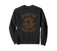 Raised On Idaho Dirt Cow Girl Chapeau pour mamans, filles, grand-mères Sweatshirt