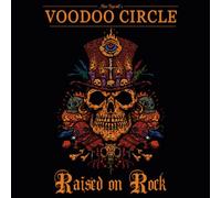 Raised on Rock (Digipack) by VOODOO CIRCLE [Audio CD] NEUF