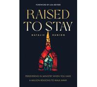 Raised To Stay