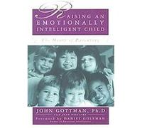 Raising an Emotionally Intelligent Child Joan Declaire, John Gottman (Auteur)