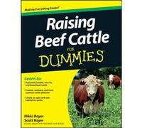 Raising Beef Cattle For Dummies by Nikki Royer Nikki Royer (Auteur)