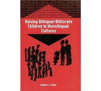 Raising Bilingual-Biliterate Children