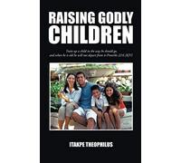 Raising Godly Children