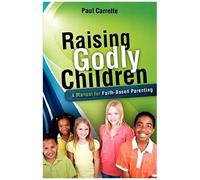 Raising Godly Children
