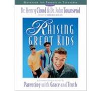 Raising Great Kids Workbook for Parents of Teenagers Henry Cloud, John Sims Townsend (Auteur)
