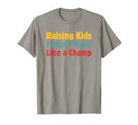 Raising Kids I Didn't Make Like a Champ - Stepdad Bonus Dad T-Shirt