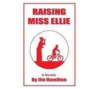 Raising Miss Ellie
