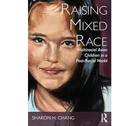 Raising Mixed Race