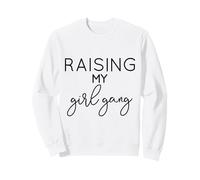 Raising My Girl Gang Mom of Girls Fête des Mères Sweatshirt