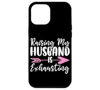 Raising My Husband is Exhausting Wifey Mariée Wifey Coque pour iPhone 12 Pro Max