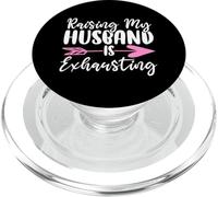 Raising My Husband is Exhausting Wifey Mariée Wifey PopSockets PopGrip pour MagSafe