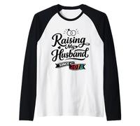 Raising My Husband Since 2014 Funny Wedding Anniversary Wife Manche Raglan
