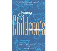 Raising Our Children's Children Deborah Doucette-Dudman, Jeffrey R. Lacure (Auteur)