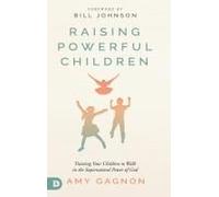 Raising Powerful Children