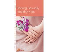 Raising Sexually Healthy Kids