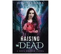 Raising The Dead