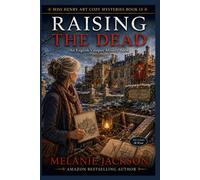 Raising the Dead: An English Vampire Mystery