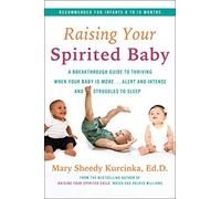 Raising Your Spirited Baby