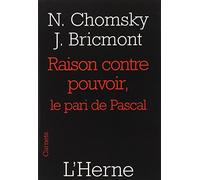 raison contre pouvoir, le pari de pascal
