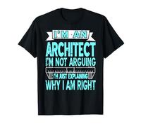 Raison d’Architecte Phrase Drôle Métiers Sérieux T-Shirt