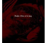 Raison D'etre Et De Sang [Import]