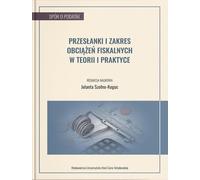 Raison d'être et portée des charges fiscales en théorie et en pratique (Buch auf Polnisch)