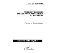 Raison et déraison dans le récit fantastique au XIXème siècle