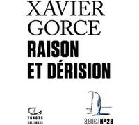 Raison et dérision Xavier Gorce (Auteur), Xavier Gorce (Illustration)