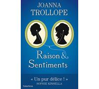 Joanna Trollope – Raison et sentiments – Terra Nova – Broché