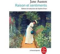Raison et sentiments Jane Austen (Auteur)