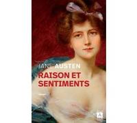 Raison et sentiments Jane Austen (Auteur), Isabelle Montolieu (Traduction)