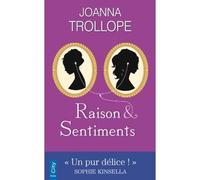 Raison et sentiments - Joanna Trollope - City - Poche - Roman