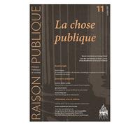Raison Publique N° 11 - La Chose Publique