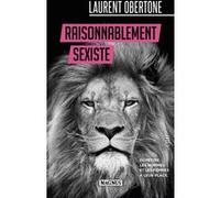 Magnus – Raisonnablement sexiste: Remettre les hommes et les femmes à leur place