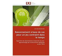 Raisonnement À Base De Cas Pour Un Jeu Contraint Dans Le Temps