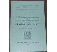 Raisonnement Expérimental Et Recherches Toxicologiques Chez Claude Bernard