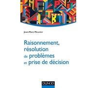 Raisonnement, résolution de problèmes et prise de décision
