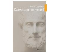 Raisonner en vérité