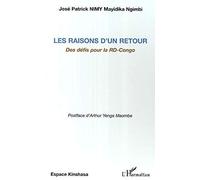 Raisons d'un Retour des Défis pour la Rd-Congo