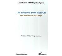 Raisons d'un Retour des Défis pour la Rd-Congo