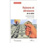 Raisons et déraisons de la dette – Le point de vue du Sud – L'Harmattan
