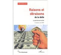 Raisons et déraisons de la dette Le point de vue du Sud - Alternatives Sud - Vol. IX (2002), n° 2-3 - Collectif - L'harmattan - broché - Etude