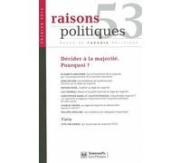 Raisons Politiques N° 53, Février 2014 - Décider À La Majorité - Pourquoi ?